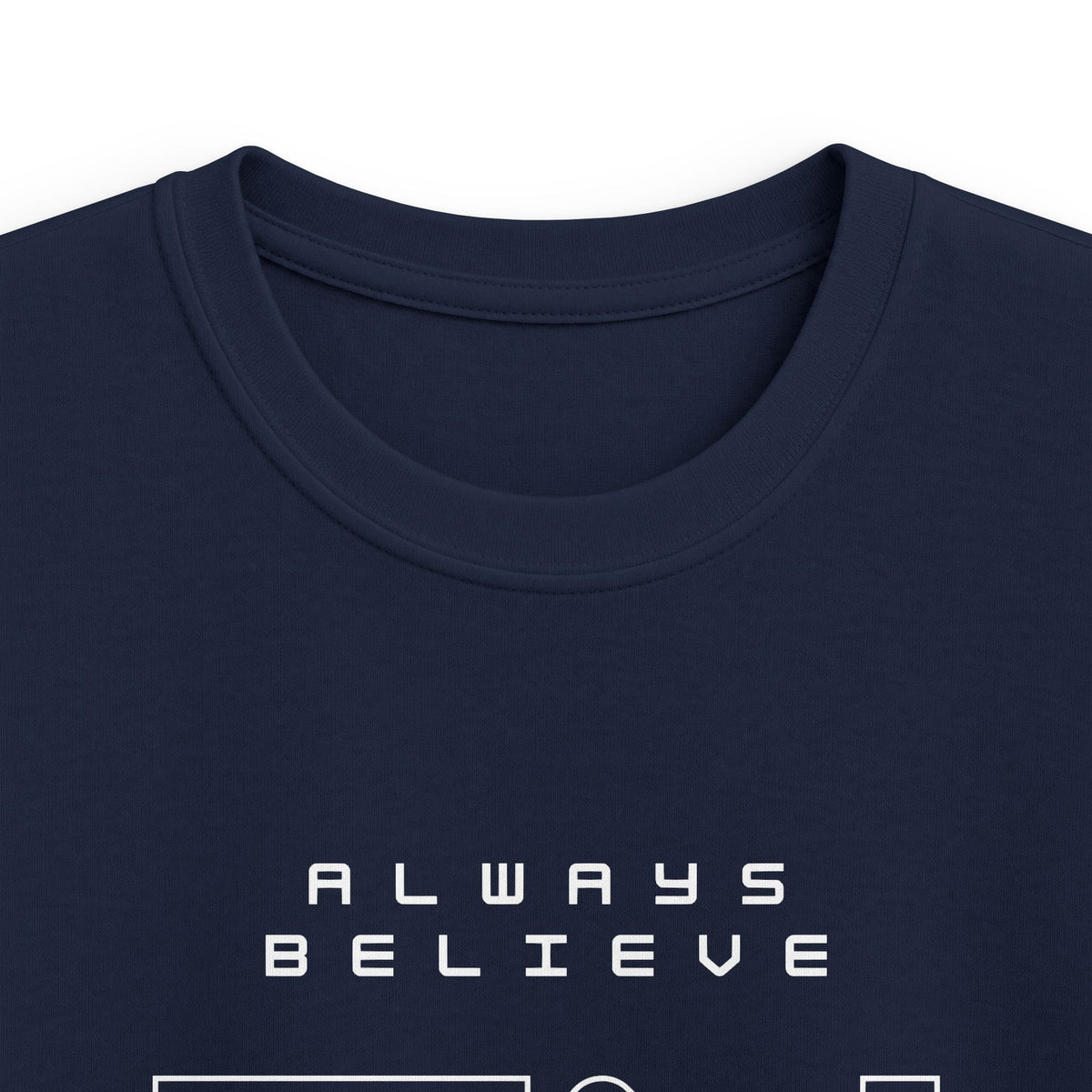 Always Believe in You Kids Tee