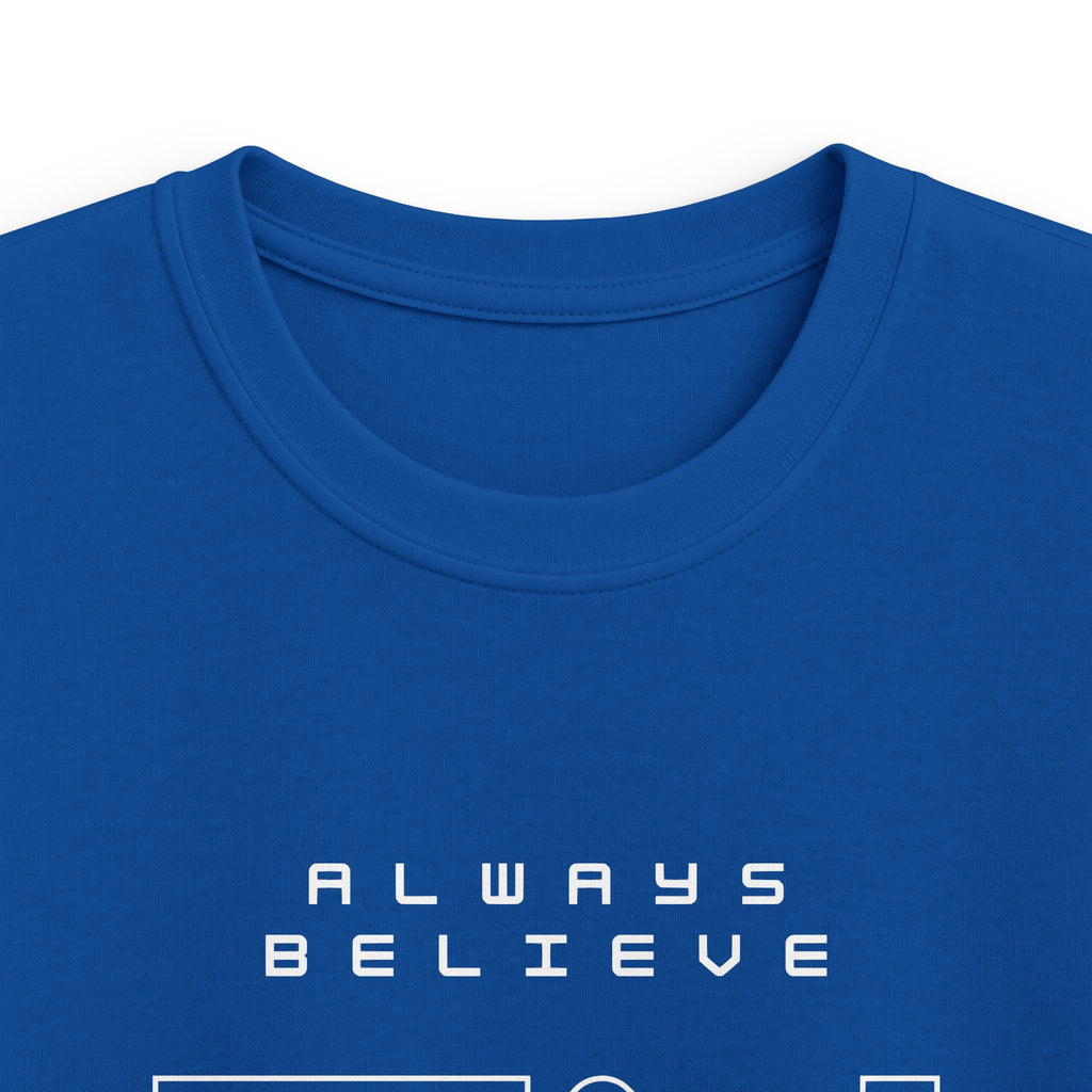 Always Believe in You Kids Tee