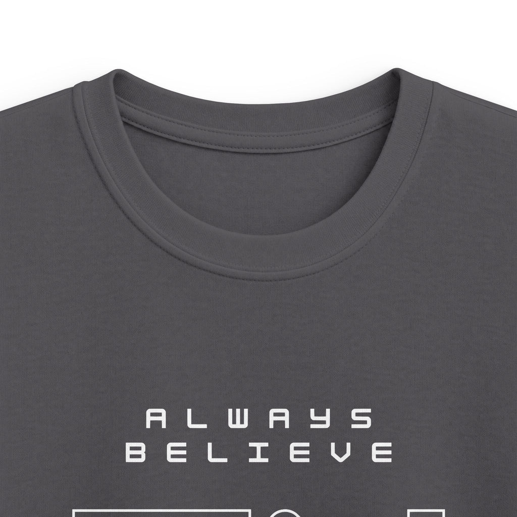 Always Believe in You Kids Tee