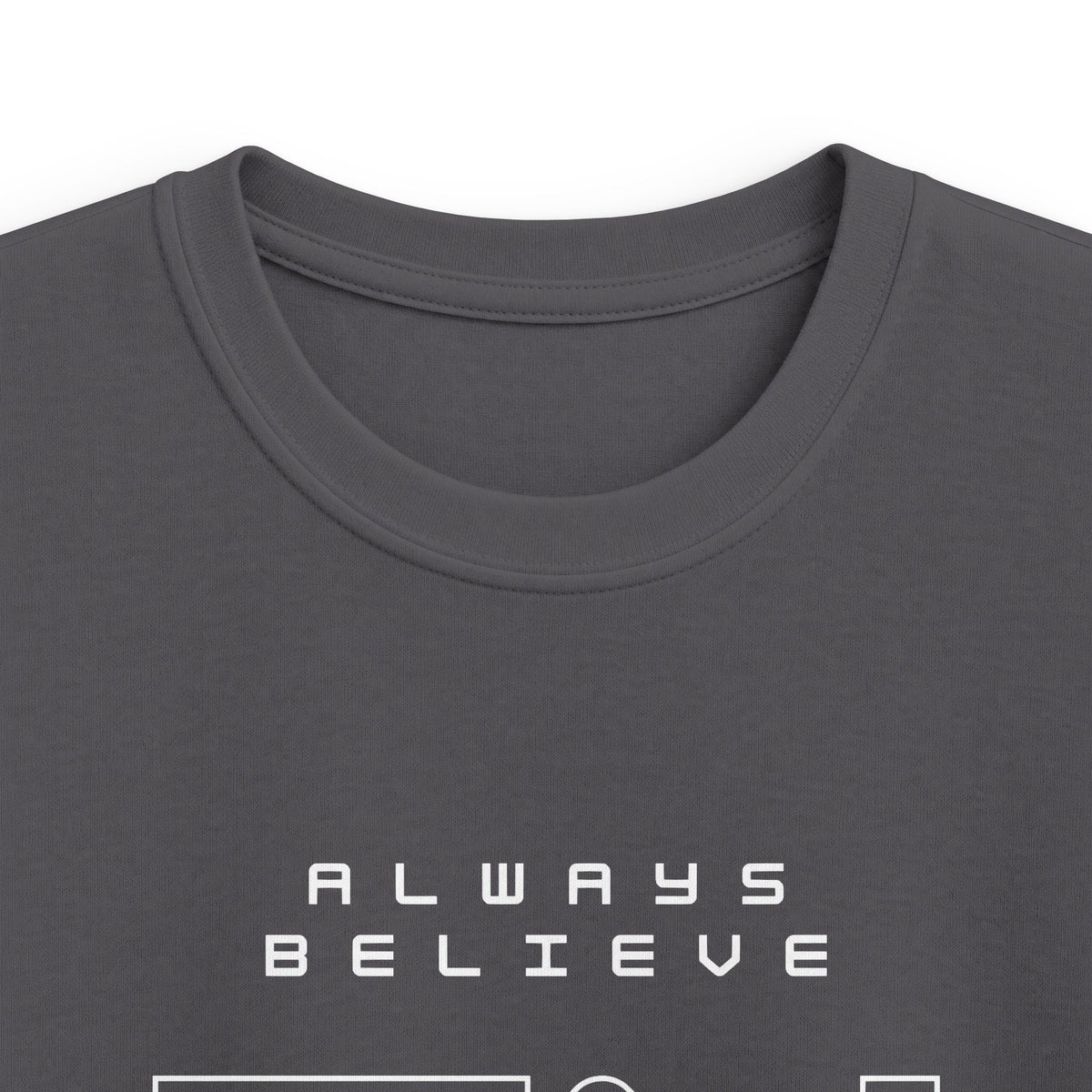 Always Believe in You Kids Tee