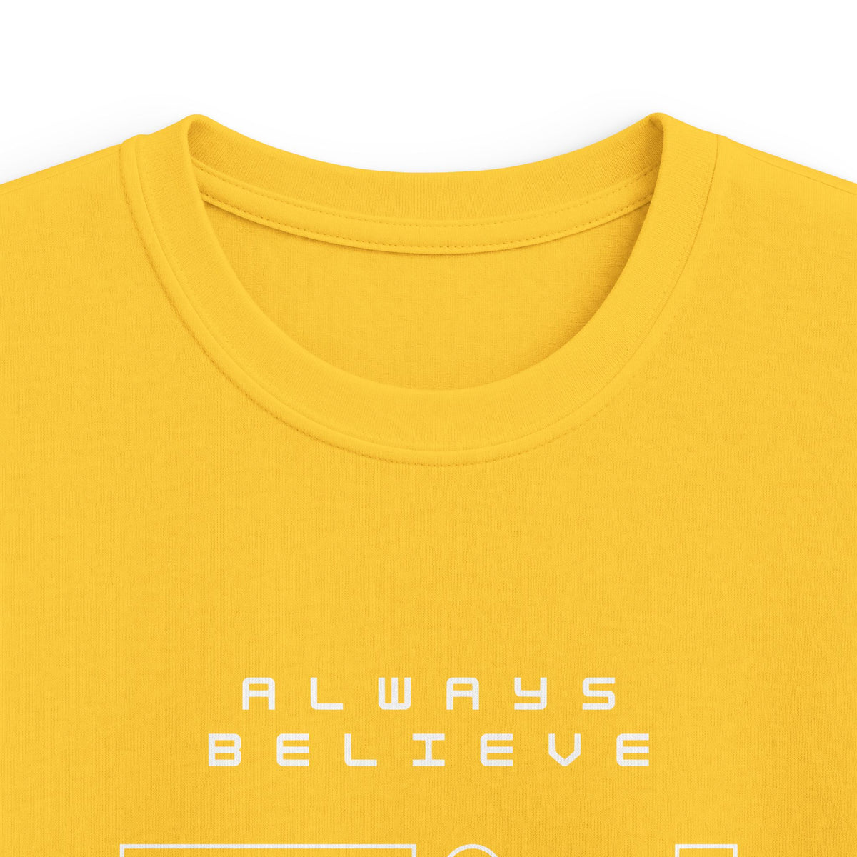 Always Believe in You Kids Tee