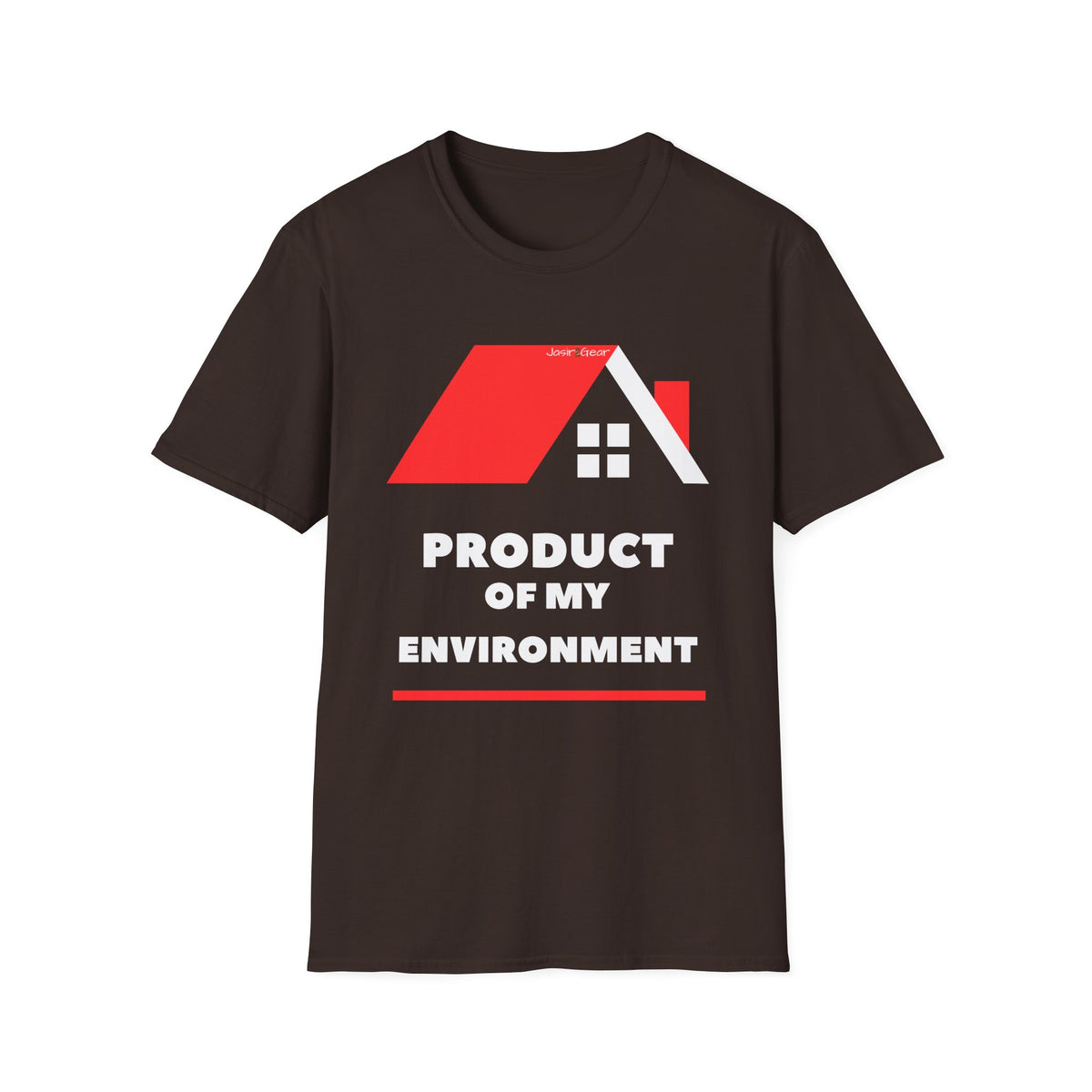 Product of My Environment - Unisex Tee